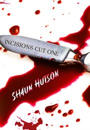 Incisions : Cut One cover image cdn