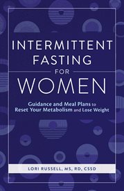 Intermittent Fasting for Women : Guidance and Meals Plans to Reset Your Metabolism and Lose Weight cover image cdn