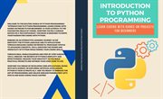 Introduction to Python Programming : Learn Coding with Hands-On Projects for Beginners cover image cdn