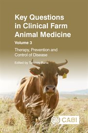 Key Questions in Clinical Farm Animal Medicine, Volume 3 : Therapy, Prevention and Control of Disease. Key Questions cover image cdn