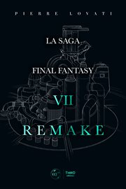 La saga Final Fantasy VII Remake cover image cdn