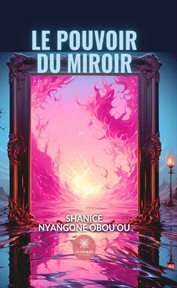 Le pouvoir du miroir cover image cdn