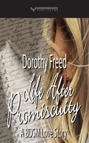 Life After Promiscuity : A BDSM Love Story cover image cdn