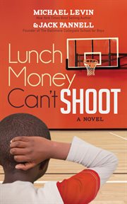 Lunch Money can't shoot cover image cdn