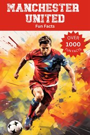 Manchester United Fun Facts cover image cdn