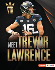 Meet Trevor Lawrence : Jacksonville Jaguars superstar. Sports VIPs cover image cdn