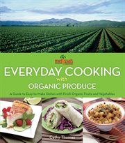 Melissa's everyday cooking with organic produce cover image cdn