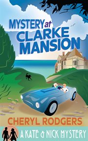 Mystery at Clarke Mansion cover image cdn