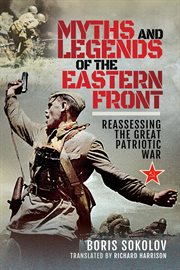 Myths and legends of the Eastern Front cover image cdn