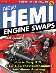 New Hemi Engine Swaps : How to Swap 5.7L, 6.1L, 6.4L & Hellcat Engines into Almost Anything. How to Swap 5.7L, 6.1L, 6.4L & Hellcat Engines into Almost Anything cover image cdn
