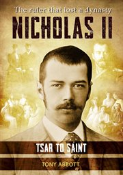 Nicholas II : Tsar to Saint cover image cdn