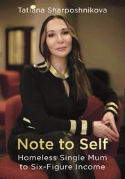 Note to Self : Homeless Single Mum to Six-Figure Income cover image cdn