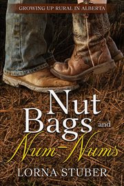 Nut Bags and Num : Nums cover image cdn