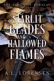 Of Starlit Blades and Hallowed Flames cover image cdn