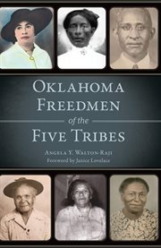 Oklahoma Freedmen of the Five Tribes : American Heritage cover image cdn