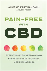 Pain : Free With CBD. Everything You Need to Know to Safely and Effectively Use Cannabidiol cover image cdn