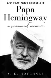 Papa Hemingway: A Personal Memoir cover image cdn