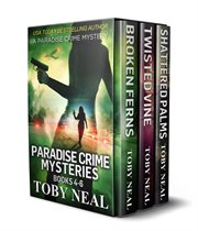 Paradise Crime Mysteries : Books #4-6. Paradise Crime Mysteries cover image cdn