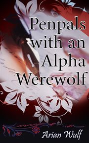 Penpals With an Alpha Werewolf cover image cdn