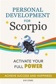 Personal Development for Scorpio. Activate your Full Power cover image cdn