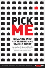 Pick Me : Breaking Into Advertising and Staying There cover image cdn
