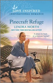 Pinecraft Refuge : An Uplifting Inspirational Romance. Pinecraft Seasons cover image cdn