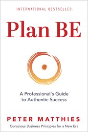Plan BE : A Professional's Guide to Authentic Success cover image cdn