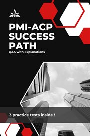 PMI : ACP Success Path. Q & A With Explanations cover image cdn
