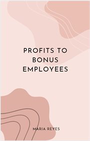 Profits to Bonus Employees cover image cdn