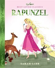 Rapunzel (Best : loved Classics). Based on the Original Story by the Brothers Grimm. Best-loved Classics cover image cdn