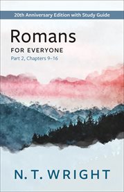 Romans for Everyone, Part 2 : with Study Guide, Chapters 9-16 cover image cdn