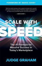 Scale with Speed: The #1 Formula for Massive Success in Today?s Marketplace cover image cdn