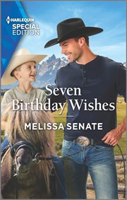 Seven Birthday Wishes : Dawson Family Ranch cover image cdn