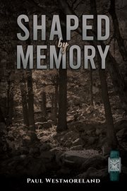 Shaped by Memory cover image cdn