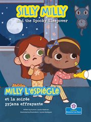 Silly Milly and the Spooky Sleepover (Milly l'espiègle et la soirée pyjama effrayante) : Filou le chat (Silly Kitty) cover image cdn