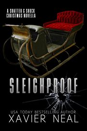 Sleighproof : Shatter & Shock Christmas cover image cdn