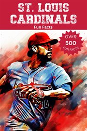 St. Louis Cardinals Fun Facts cover image cdn