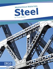 Steel : Momentous Materials cover image cdn