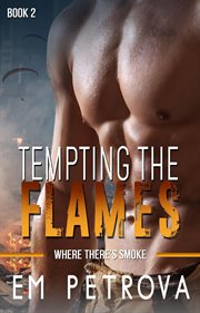 Tempting the Flames cover image cdn