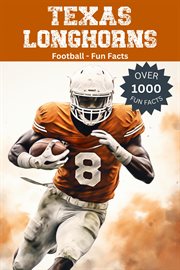 Texas Longhorns Football Fun Facts cover image cdn
