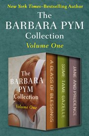 The Barbara Pym collection. Volume one cover image cdn