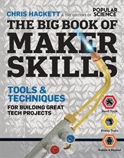 The big book of maker skills : tools & techniques for building great tech projects cover image cdn
