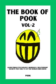 The Book of Pook : Learn Female Psychology, Marriage & Relationship Secrets That only 1% of the Worlds cover image cdn