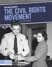 The Civil Rights Movement : Postwar America cover image cdn