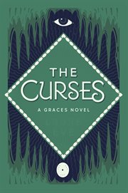 The curses : a Graces novel cover image cdn