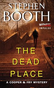 The Dead Place : Cooper & Fry Mysteries cover image cdn