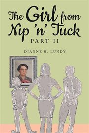 The Girl From Nip 'N' Tuck Part II cover image cdn