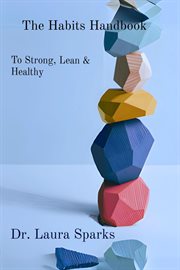 The Habits Handbook : To Strong, Lean & Healthy cover image cdn