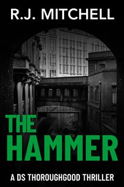 The Hammer : DS Thoroughgood cover image cdn