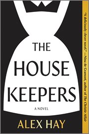 The Housekeepers : A Novel cover image cdn